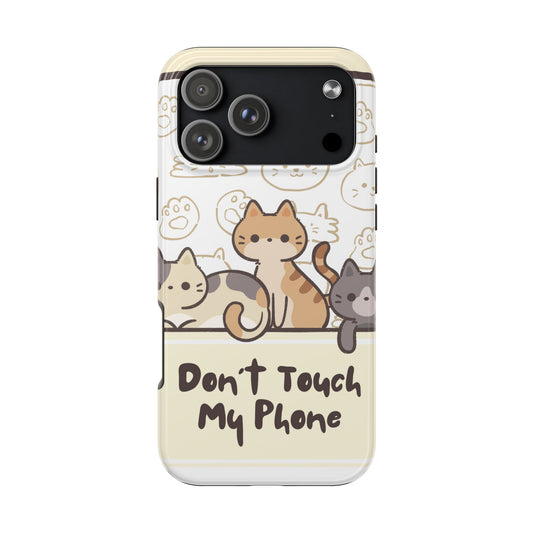 Cute Cartoon Cat Phone Case with “Don’t Touch My Phone” Text – Funny Kawaii Protective Cover with Adorable Kitten Illustration